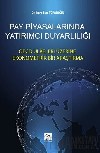 Pay Piyasalarında Yatırımcı Duyarlılığı