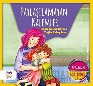 Paylaşılamayan Kalemler - Duygularımı Fark Ediyorum 5 Rabia Gülcan Kar
