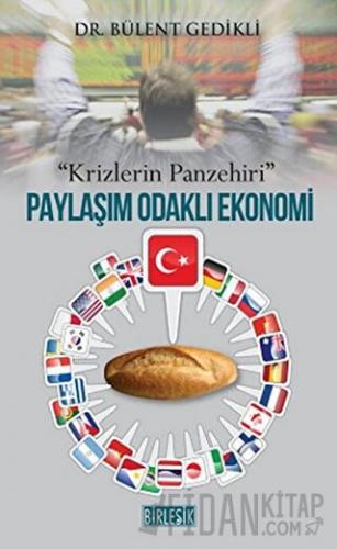 Paylaşım Odaklı Ekonomi-Krizlerin Panzehiri
