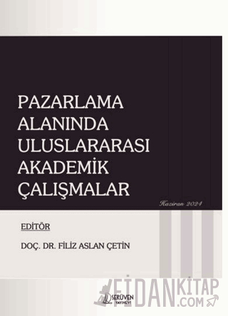 Pazarlama Alanında Uluslararası Akademik Çalışmalar