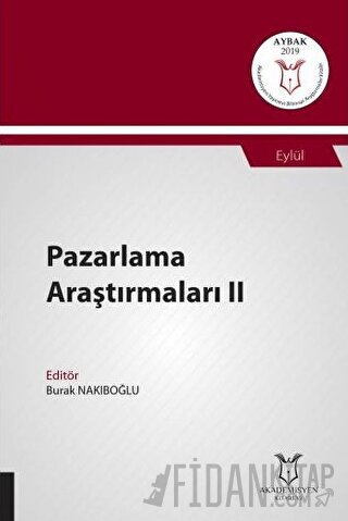 Pazarlama Araştırmaları II (AYBAK 2019 Eylül)