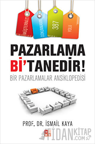 Pazarlama Bi’Tanedir!