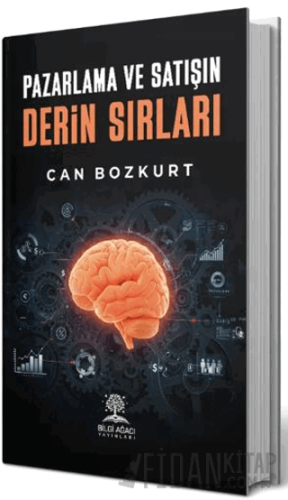 Pazarlama ve Satışın Derin Sırları