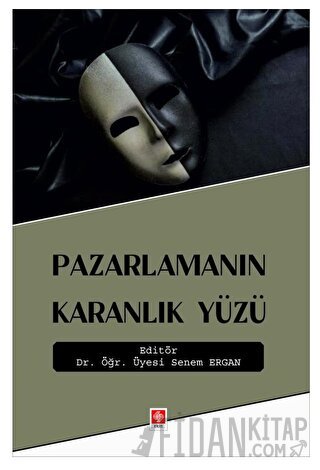 Pazarlamanın Karanlık Yüzü
