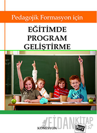 Pedagojik Formasyon İçin Eğitimde Program Geliştirme