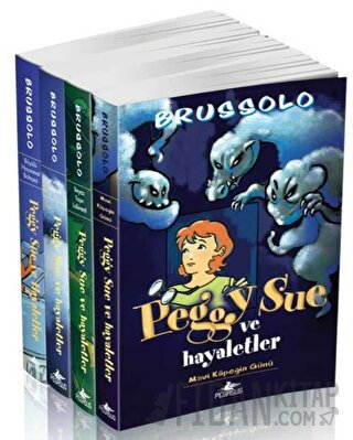 Peggy Sue ve Hayaletler Serisi Takım Set (4 Kitap) Serge Brussolo