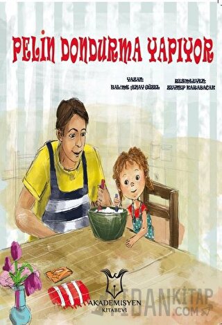 Pelin Dondurma Yapıyor