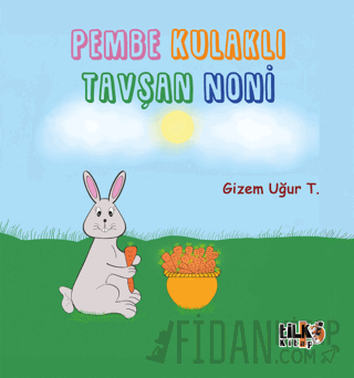 Pembe Kulaklı Tavşan Noni