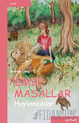 Pembe Masallar Hayvancıklar