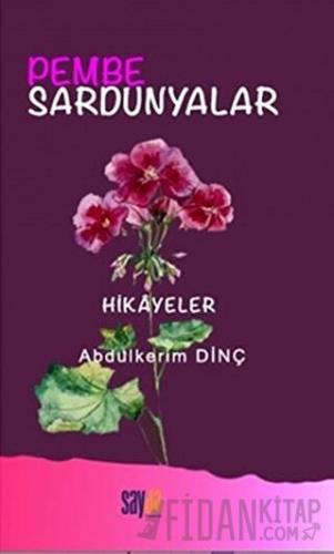 Pembe Sardunyalar