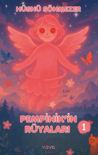 Pempinik'in Rüyaları - 1