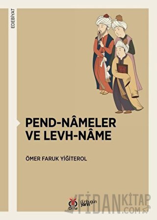 Pend-Nameler ve Levh-Name