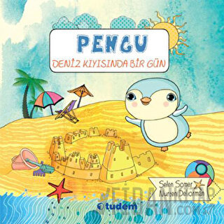Pengu : Deniz Kıyısında Bir Gün