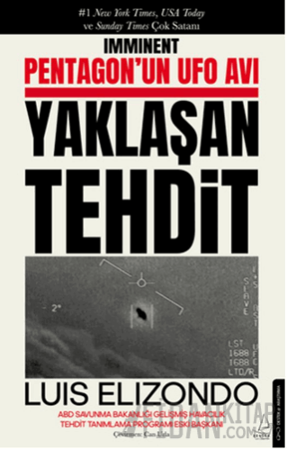 Pentagon’un UFO Avı Yaklaşan Tehdit