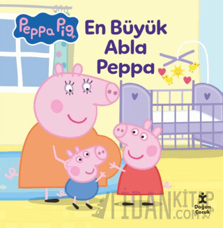 Peppa Pıg - En Büyük Abla Peppa