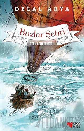 Pera Günlükleri 4 - Buzlar Şehri