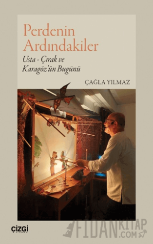 Perdenin Ardındakiler Çağla Yılmaz