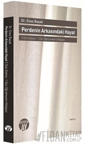 Perdenin Arkasındaki Hayat