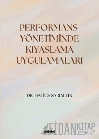 Performans Yönetiminde Kıyaslama Uygulamaları