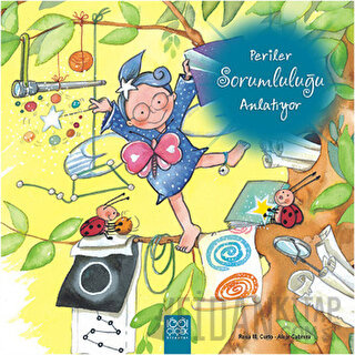 Periler Sorumluluğu Anlatıyor