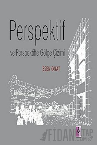 Perspektif ve Perspektifte Gölge Çizimi