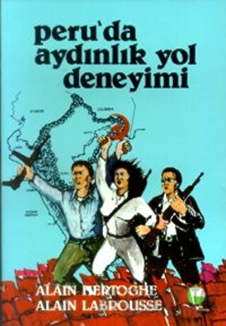 Peru’da Aydınlık Yol Deneyimi