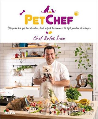 Pet Chef (Ciltli) Rafet İnce