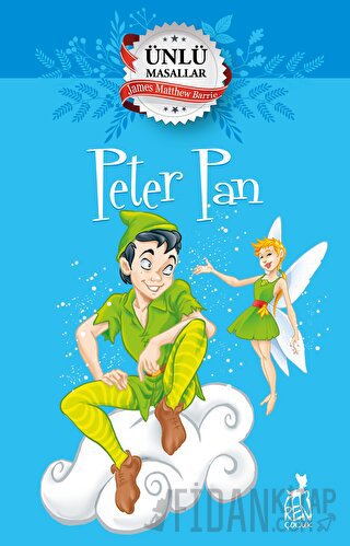 Peter Pan - Ünlü Masallar Kolektif