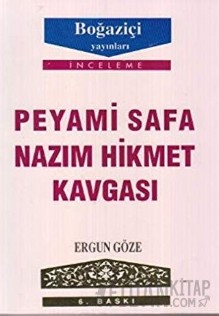 Peyami Safa - Nazım Hikmet Kavgası Ergun Göze