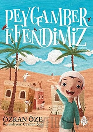 Peygamber Efendimiz (Ciltli)