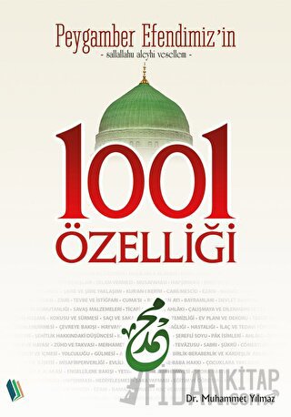 Peygamber Efendimiz'in 1001 Özelliği Muhammet Yılmaz