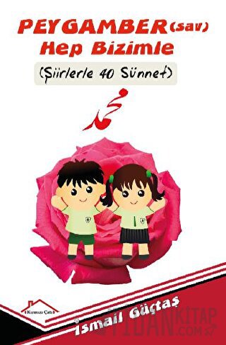 Peygamber(sav) Hep Bizimle İsmail Güçtaş