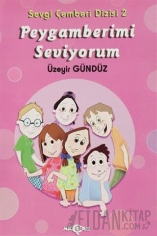 Peygamberimi Seviyorum
