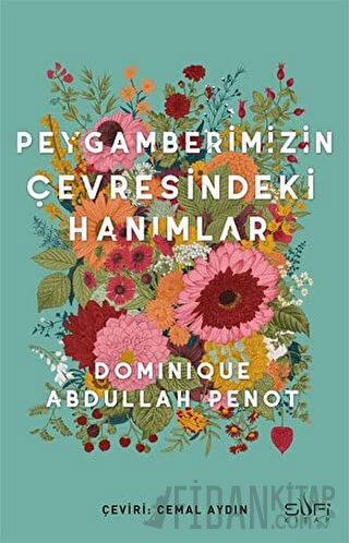 Peygamberimizin Çevresindeki Hanımlar