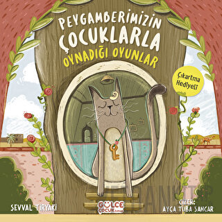 Peygamberimizin Çocuklarla Oynadığı Oyunlar