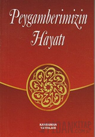 Peygamberimizin Hayatı A. Cude es-Sahhar