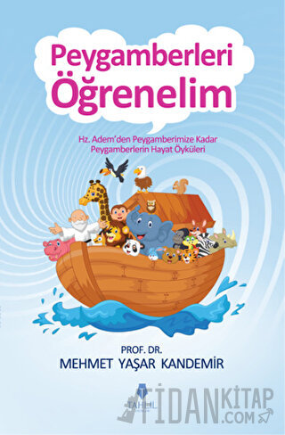 Peygamberleri Öğrenelim M. Yaşar Kandemir