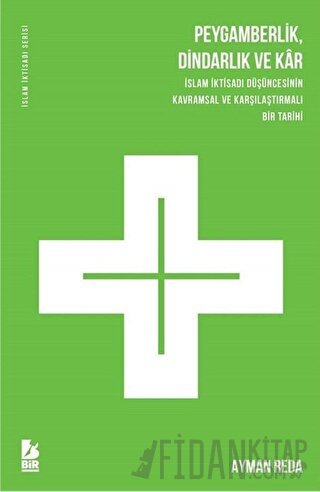 Peygamberlik Dindarlık ve Kar