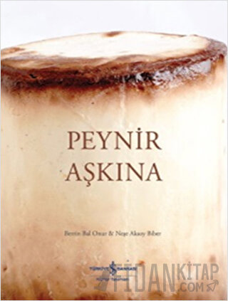 Peynir Aşkına (Ciltli)