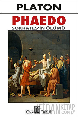 Phaedo Sokrates'in Ölümü Platon (Eflatun)