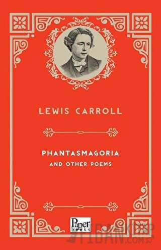 Phantasmagoria And Other Poems