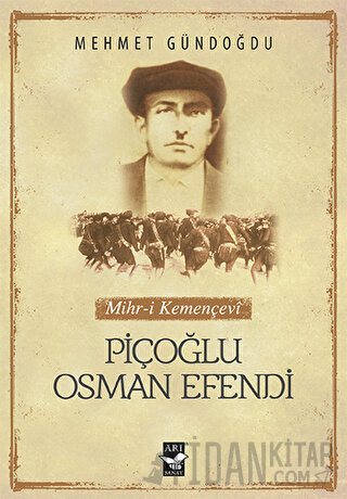 Piçoğlu Osman Efendi Mehmet Gündoğdu