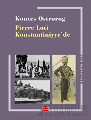 Pierre Loti Konstantiniyye’de