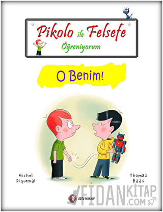 Pikolo ile Felsefe Öğreniyorum - O Benim!