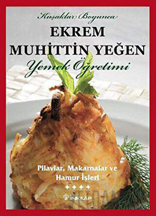 Pilavlar, Makarnalar ve Hamur İşleri Cilt: 4 (Ciltli)