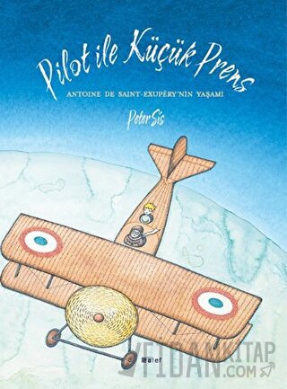 Pilot ile Küçük Prens