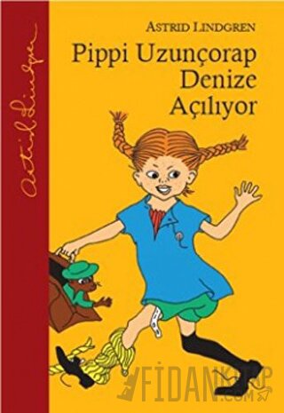 Pippi Uzunçorap Denize Açılıyor Astrid Lindgren