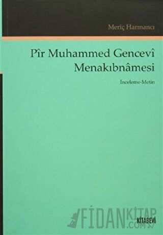 Pir Muhammed Gencevi Menakıbnamesi