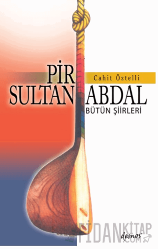 Pir Sultan Abdal Cahit Öztelli