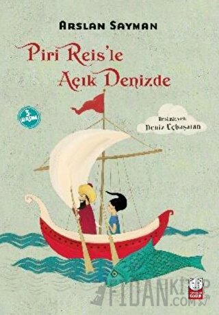 Piri Reis’le Açık Denizde
